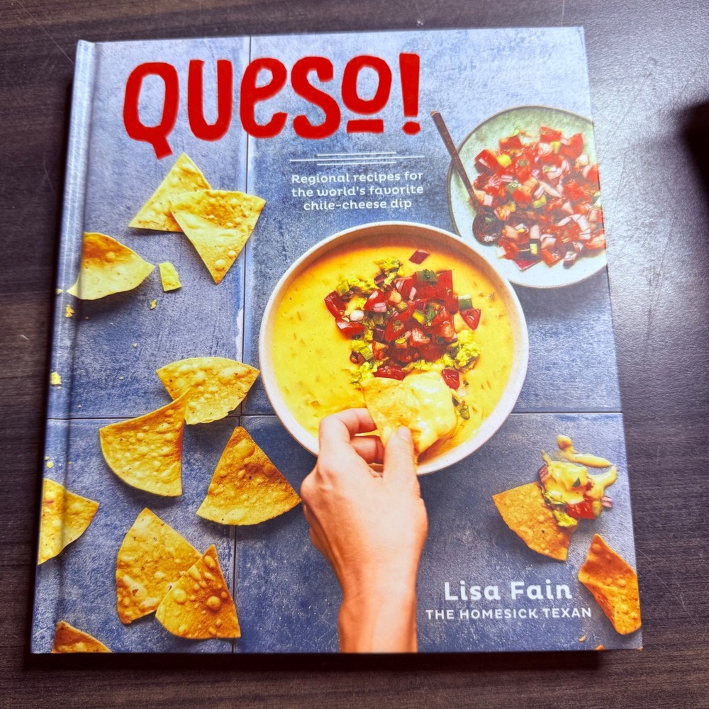 Queso! Regional Recipes for Chile-Cheese Dip Lisa Fain Homesick Texan Hardcover‎